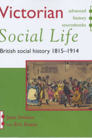 Cover of Victorian Social Life