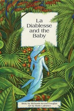 Cover of La Diablesse and the Baby