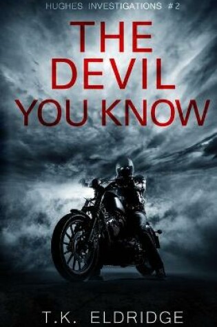 Cover of The Devil You Know