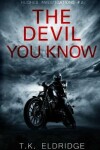 Book cover for The Devil You Know