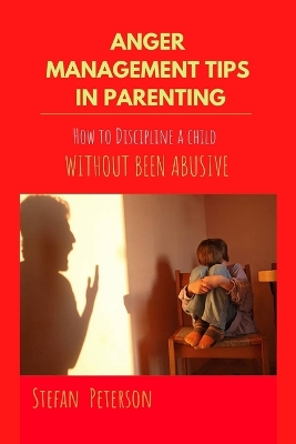 Book cover for Anger management tips in parenting