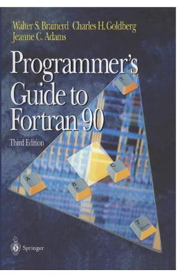 Book cover for Programmer's Guide to Fortran 90