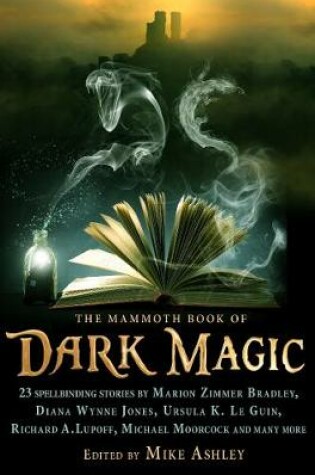 Cover of The Mammoth Book of Dark Magic