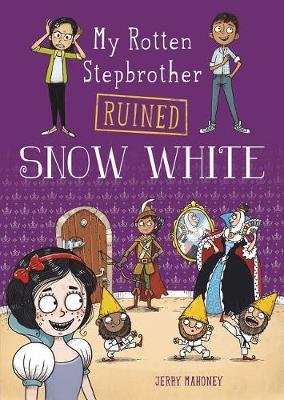 Book cover for My Rotten Stepbrother Ruined Snow White