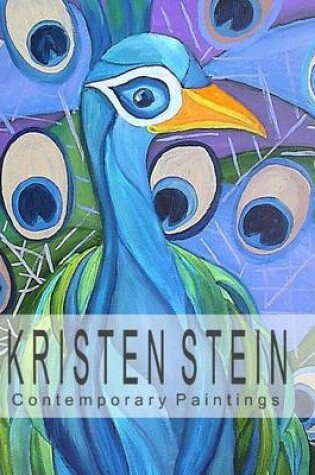 Cover of Kristen Stein: Contemporary Paintings