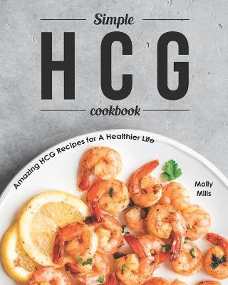 Book cover for Simple HCG Cookbook