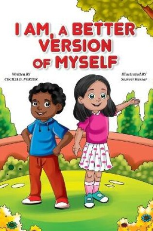 Cover of I Am a Better Version of My Self!