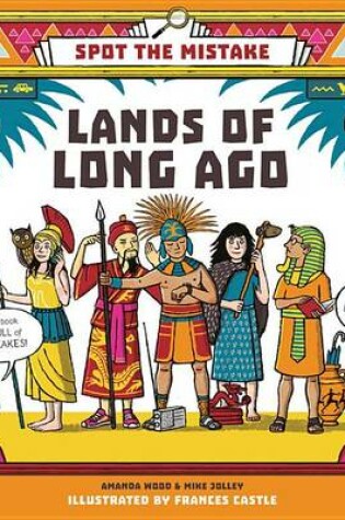 Cover of Spot the Mistake: Lands of Long Ago