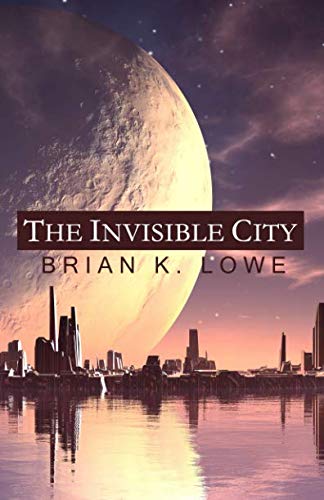 Book cover for The Invisible City