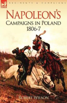 Book cover for Napoleon's Campaigns in Poland 1806-7