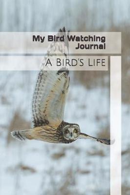 Book cover for My Bird Watching Journal