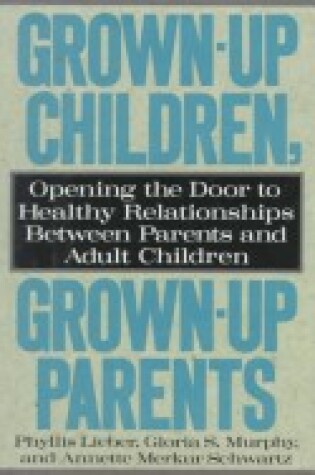 Cover of Grown-up Children, Grown-up Parents