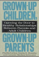 Book cover for Grown-up Children, Grown-up Parents