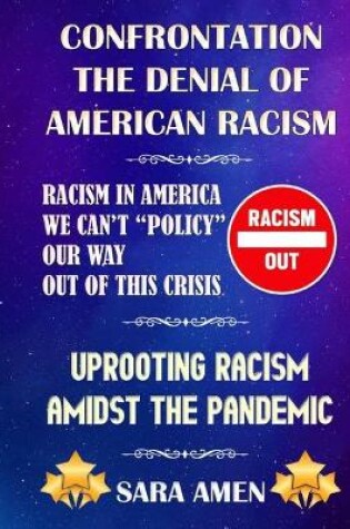 Cover of Confrontation The Denial Of American Racism