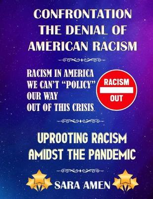 Book cover for Confrontation The Denial Of American Racism