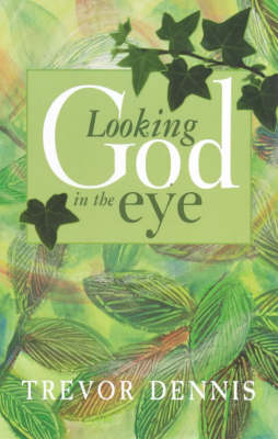 Book cover for Looking God in the Eye