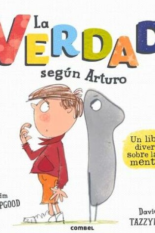 Cover of La Verdad Según Arturo