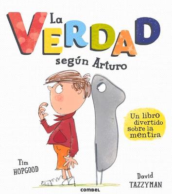 Book cover for La Verdad Según Arturo