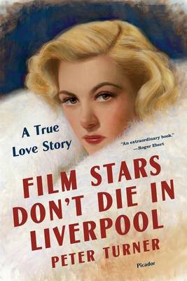 Book cover for Film Stars Don T Die in Liverpool