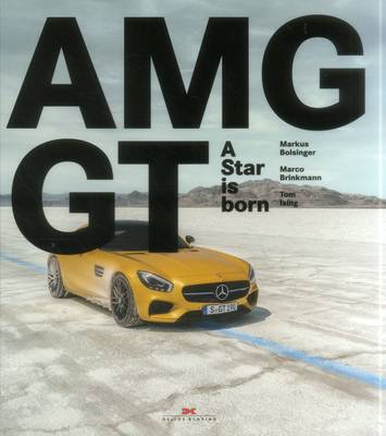 Book cover for Mercedes-AMG GT: A Star is Born