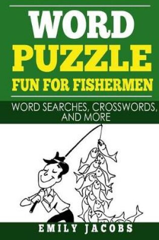 Cover of Word Puzzle Fun for Fishermen
