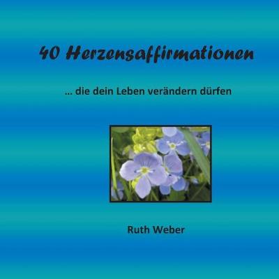 Book cover for 40 Herzensaffirmationen