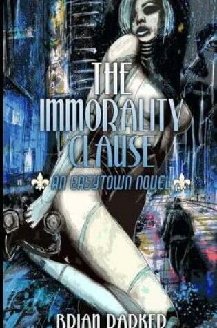Cover of The Immorality Clause
