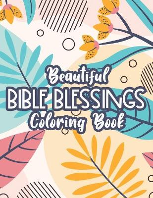 Book cover for Beautiful Bible Blessings Coloring Book