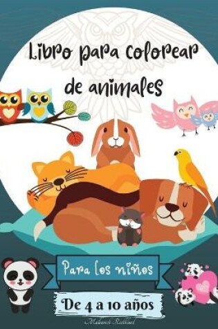 Cover of Libro para colorear de animales para ni�os de 4 a 10 a�os
