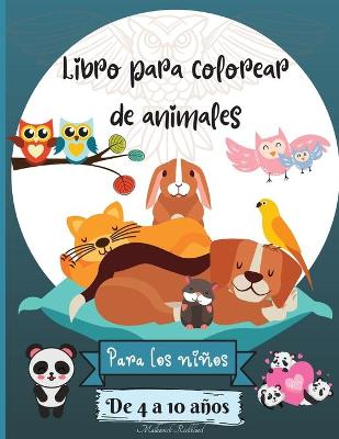 Book cover for Libro para colorear de animales para niños de 4 a 10 años