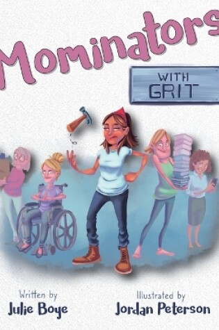 Cover of Mominators with GRIT