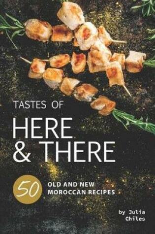 Cover of Tastes of Here and There