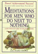 Cover of Meditations for Men Who Do Nothing