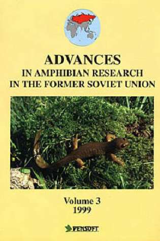 Cover of Advances in Amphibian Research in the Former Soviet Union