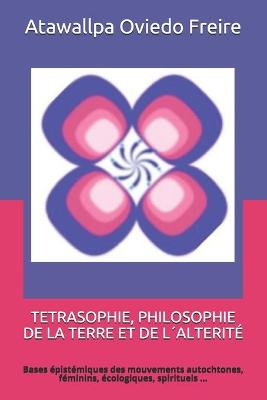 Book cover for Tetrasophie, Philosophie de la Terre Et de Lalterite