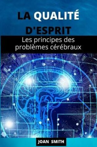 Cover of La Qualite d'Esprit