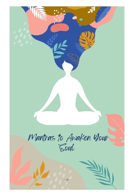 Book cover for Mantras to awaken your soul