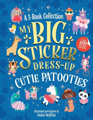 Cover of My Big Sticker Dress-Up: Cutie Patooties