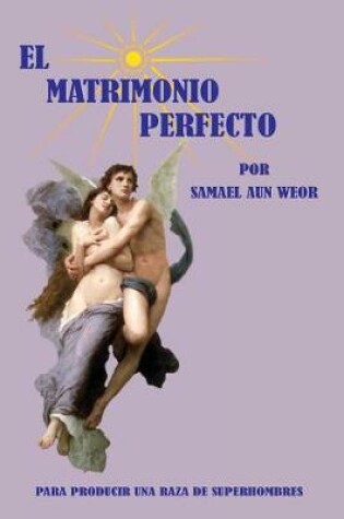 Cover of El Matrimonio Perfecto