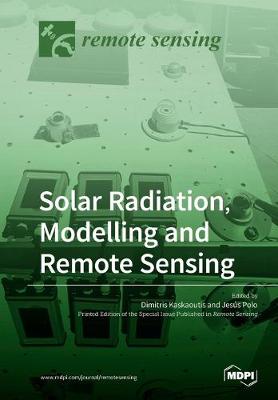 Cover of Solar Radiation, Modelling and Remote Sensing