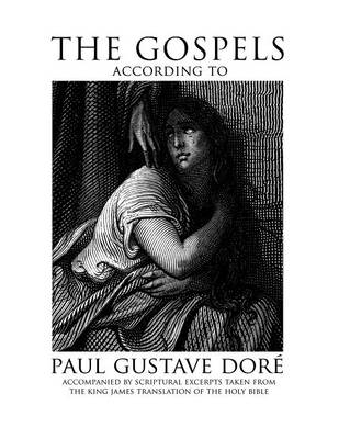 Cover of The Gospels According to Paul Gustave Dore