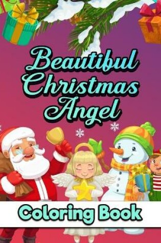 Cover of Beautiful Christmas Angel Coloring Book