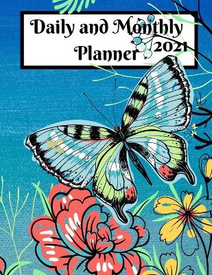 Book cover for Daily and Monthly Planner 2021