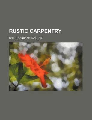 Book cover for Rustic Carpentry