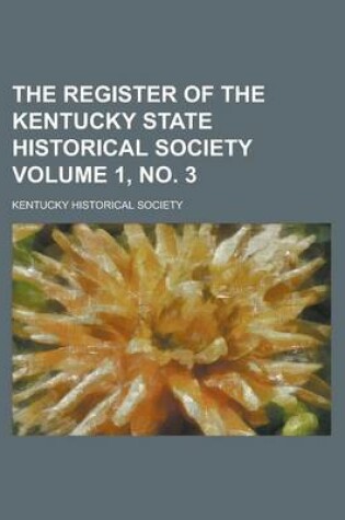 Cover of The Register of the Kentucky State Historical Society Volume 1, No. 3