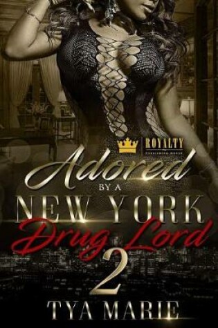 Cover of Adored by a New York Drug Lord 2