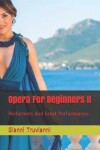 Book cover for Opera For Beginners II