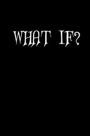 Cover of What if?