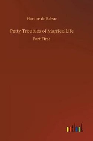 Cover of Petty Troubles of Married Life