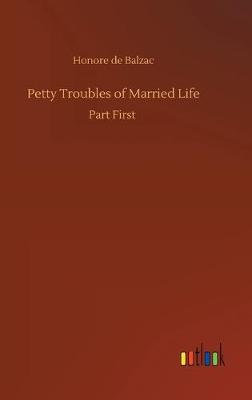 Book cover for Petty Troubles of Married Life